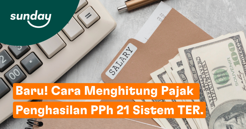 Cara menghitung pajak penghasilan terbaru pakai skema TER.