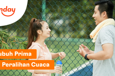 Tubuh Prima di Peralihan Cuaca